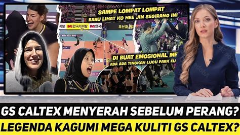 Gempar Gs Caltex Akui Menyerah Keganasan Megawati Dikagumi Legenda