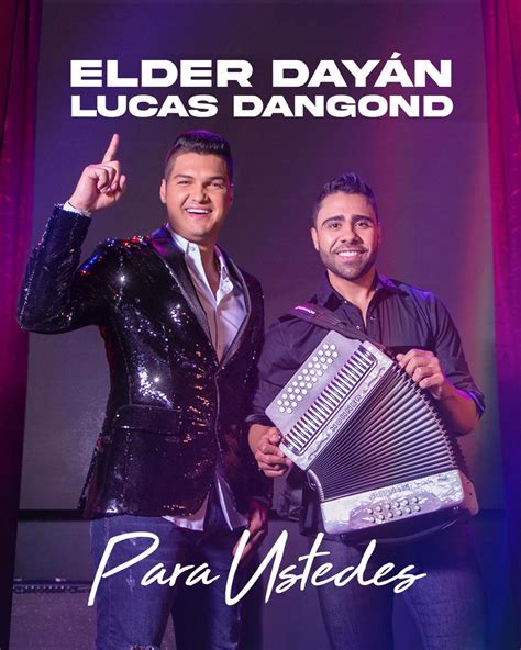 Elder Dayán Díaz Y Lucas Dangond La Nueva Fórmula Vallenata Revista