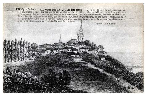 Ervy Le Chatel Ervy Aube La Vue De La Ville En 1830 L Origine