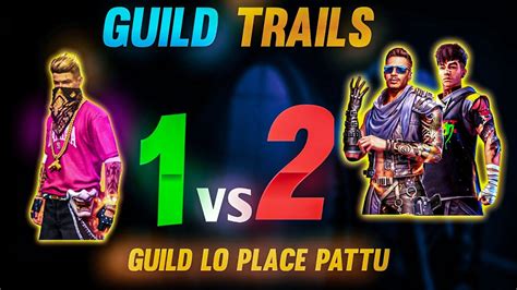 FREE FIRE LIVE TELUGU 1 Vs 2 Kottu Guild Lo Place Pattu YouTube