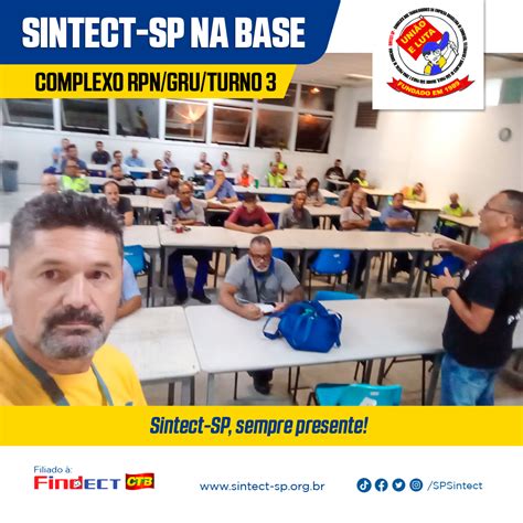 Complexo Rpngruturno 3 Sintect Sp Reforça Compromisso Com A