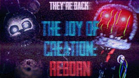 They Re Back The Joy Of Creation Reborn Alpha Free Roam Fnaf Fan Game Gameplay Jumpscares