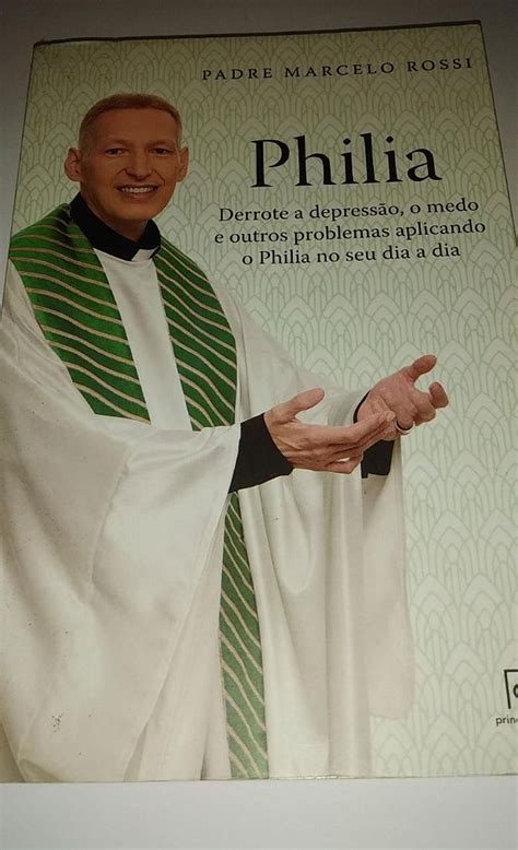 Philia Padre Marcelo Rossi Seboterapia Livros