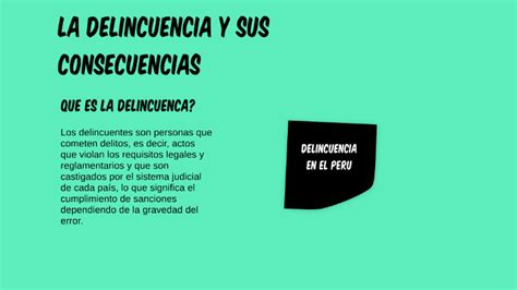 La Delincuencia Y Sus Consecuencias By Adriano Nicolas Juarez Cavassa