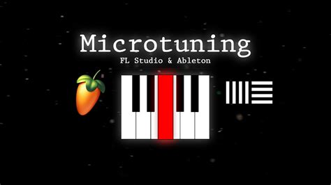 How To Microtune In Both Fl Ableton The Ximm Effect Syco Teaches