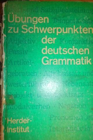 Ubungen Zu Schwerpunkten Der Deutschen Grammatik 14091765775