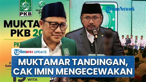 Pro Kontra Muktamar Tandingan PKB Menag Yaqut Sebut Sah Dilakukan