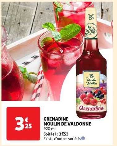 Promo Grenadine Moulin De Valdonne Chez Auchan ICatalogue Fr