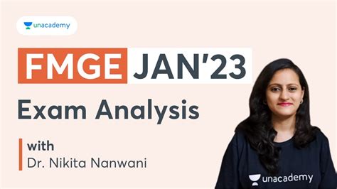 Fmge 2023 Exam Analysis By Dr Nikita Nanwani Unacademy Youtube