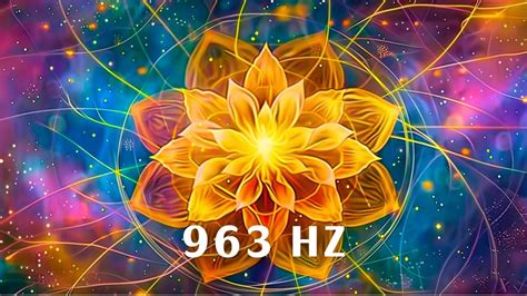 GOD S MOST POWERFUL FREQUENCY 963 HZ WEALTH HEALTH MIRACLES WILL