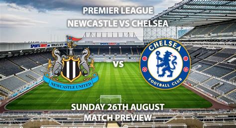 Newcastle United vs Chelsea - Match Preview | Betalyst.com