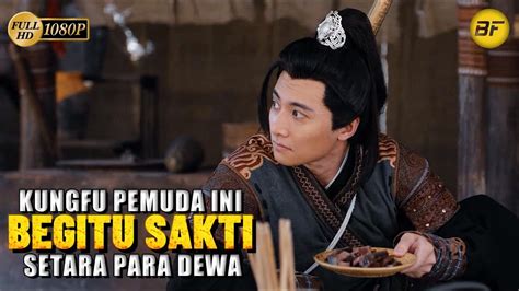 Terlalu Sombong Tapi Kungfunya Terlalu Sakti Alur Cerita Film Youtube