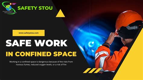 Topic8 Safe Work In Confined Space Safety Technical Skill In