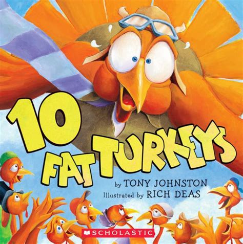 10 Fat Turkeys By Tony Johnston Richard F Deas Rich Deas