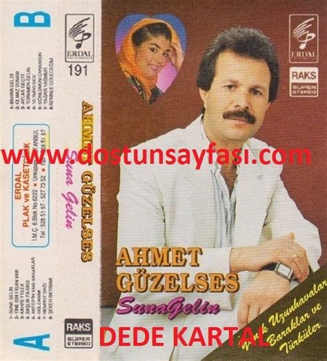 Ahmet G Zelses Suna Gelin Dostun Sayfasi