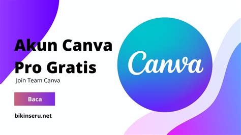 Akun Canva Pro Gratis Terbaru Join Team Canva 2022 Bikin Seru