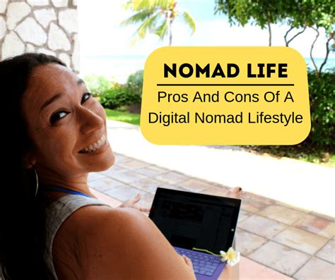 Nomad Life Pros And Cons Of A Digital Nomad Lifestyle Buddy The