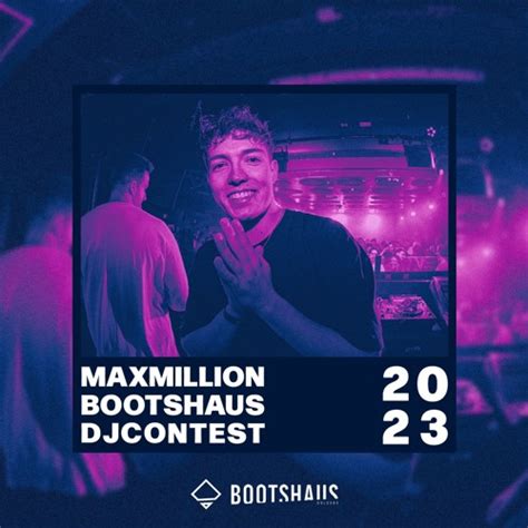 Stream Bootshaus Dj Contest 2023 Winner Set By Maxmillion By Max