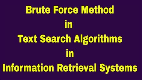 Brute Force Method In Text Search Algorithms Youtube