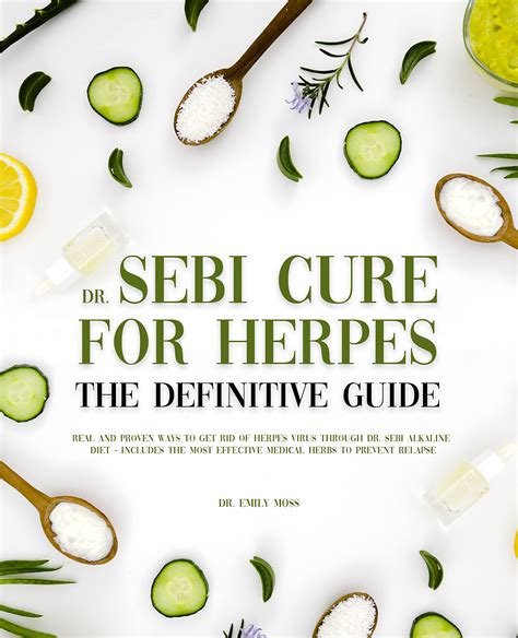 Dr Sebi Cure For Herpes The Definitive Guide Real And Proven Ways