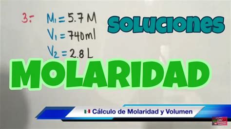 Molaridad Y Volumen De Soluciones Youtube