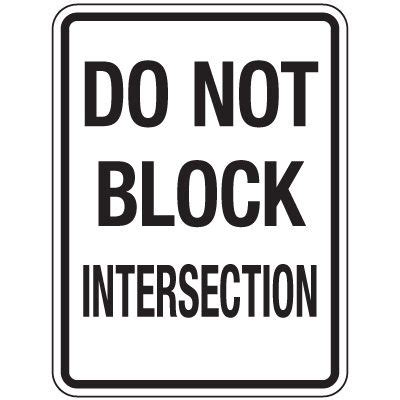 Reflective Traffic Reminder Signs - Do Not Block Intersection | Seton