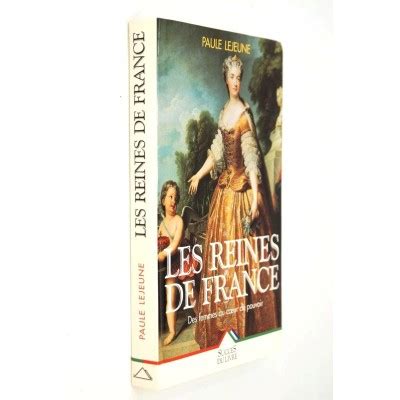 Les Reines De France