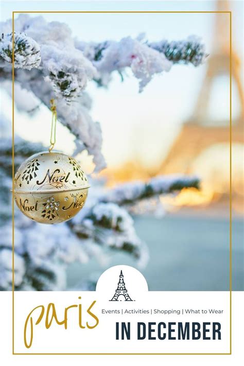 December In Paris Weather What To Pack And What To See Christmas In