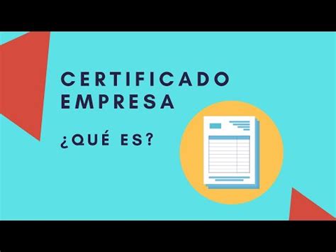 Cómo saber si mi empresa ha enviado el certificado de empresa