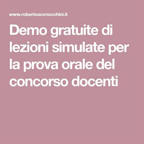 Demo Gratuite Di Lezioni Simulate Per La Prova Orale Del Concorso Docenti