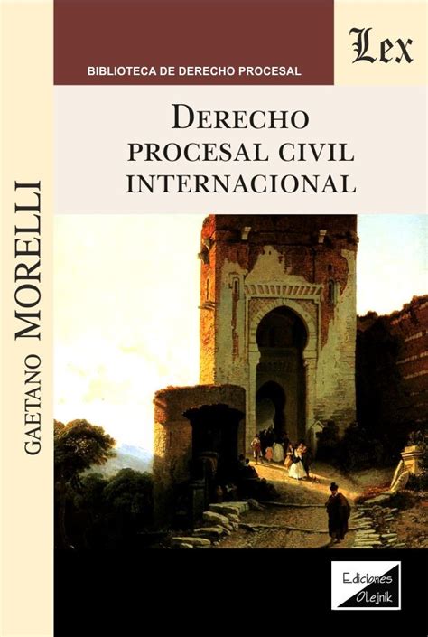 Derecho Procesal Civil Internacional Editorial Temis