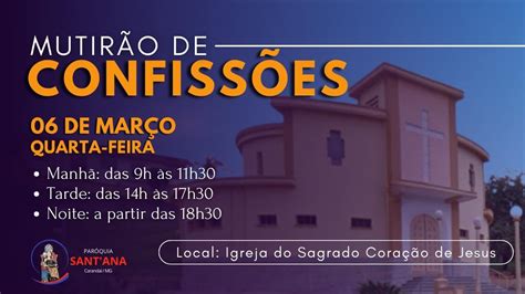 Convite Para O Mutir O De Confiss Es Na Igreja Do Sagrado Cora O De