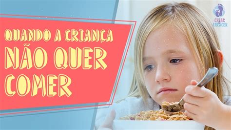 E quando a criança não quer comer YouTube