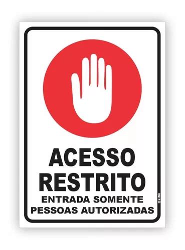 Placa Restrito Acesso Somente Para Pessoas Autorizadas X Mercadolivre