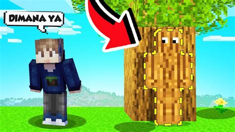 Kita Main Petak Umpet Tapi Bisa Nyamar Paling Aman Di Minecraft