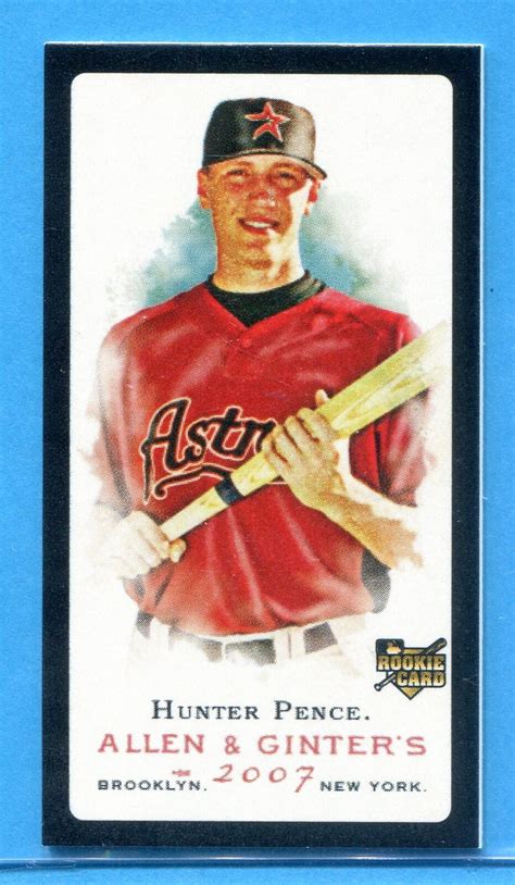 HUNTER PENCE 2007 Topps Allen And Ginter Mini Black No Number RC 119