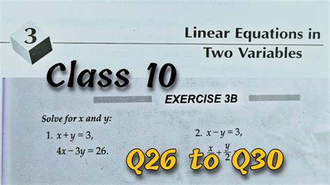 Class 10 Exercise 3B Q26 To Q30 Linear Equations In Two Variables