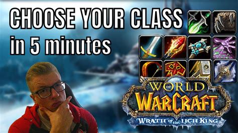 Easy Class Picking Guide For Wrath Of The Lich King Youtube