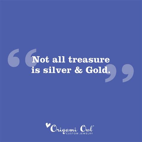 Treasures Quotes. QuotesGram