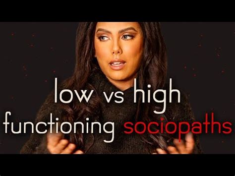 Low VS High Functioning Sociopaths YouTube