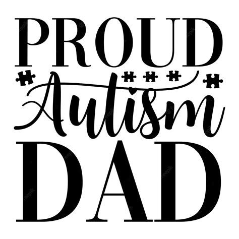 Premium Vector Proud Autism Dad Svg