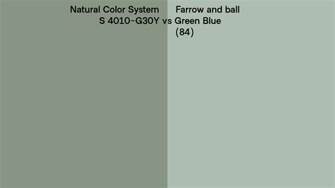 Natural Color System S 4010 G30y Vs Farrow And Ball Green Blue 84