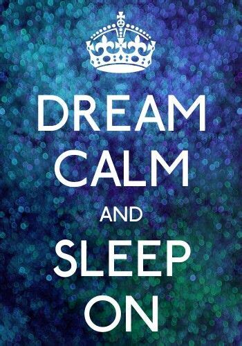 a blue and white poster with the words sleep calm and dream on it's side