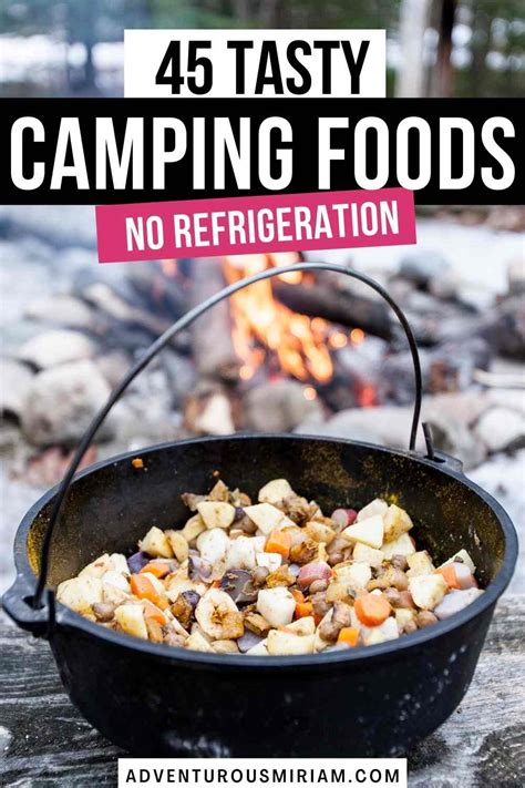 45 insanely easy camping food ideas (no refrigeration) - Adventurous Miriam