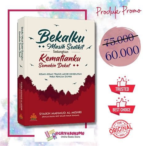 Jual Buku Bekalku Masih Sedikit Sedangkan Kematianku Semakin Dekat Al