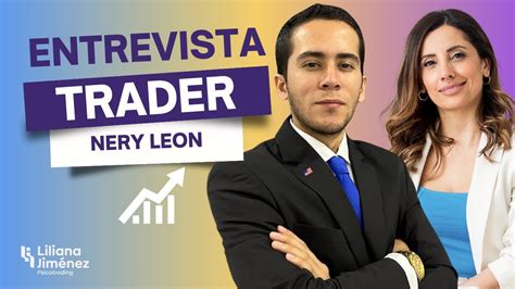 C Mo Dominar El Arte Del Trading Nery Leon Youtube