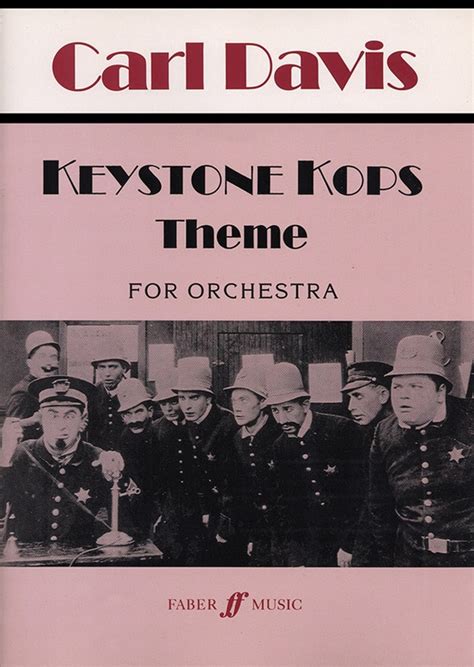 Keystone Kops Theme: Full Orchestra Full Score: Carl Davis | Sheet Music