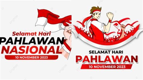 100 Link Twibbon Hari Pahlawan 10 November 2023 Desain Kekinian Cocok