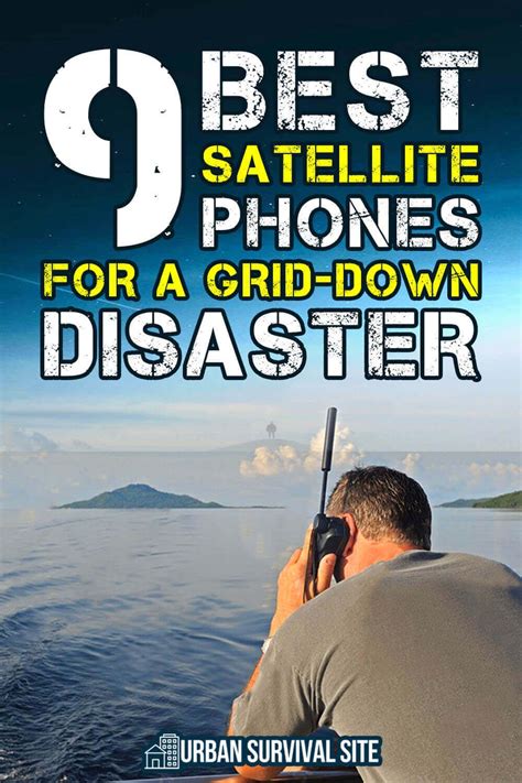 If The Grid Goes Down A Satellite Phone Could Help You Get In Touch