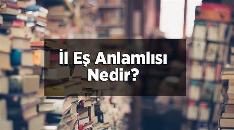 L E Anlaml S Nedir L Kelimesinin E Enlam Olan S Zc Kler En Son